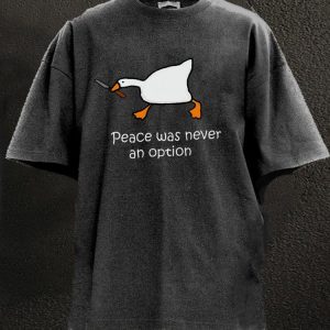 peace was never an option Washed Gym Shirt