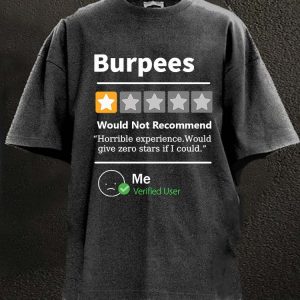 BURPEES REVIEWED Washed Gym Shirt